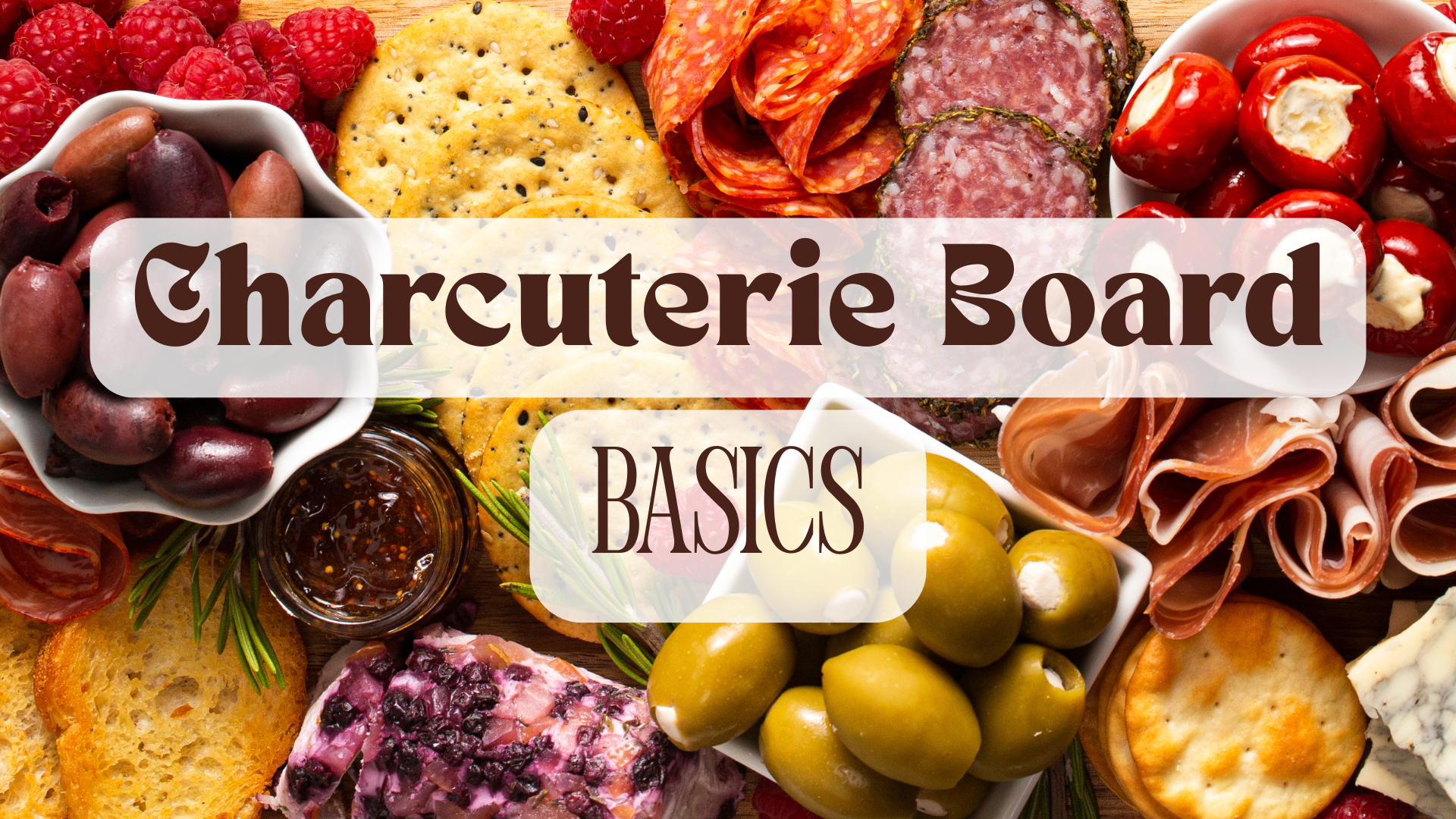 Charcuterie Board Basics_Event Cover_June 2026